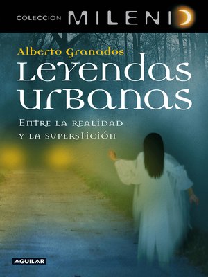 cover image of Leyendas urbanas
